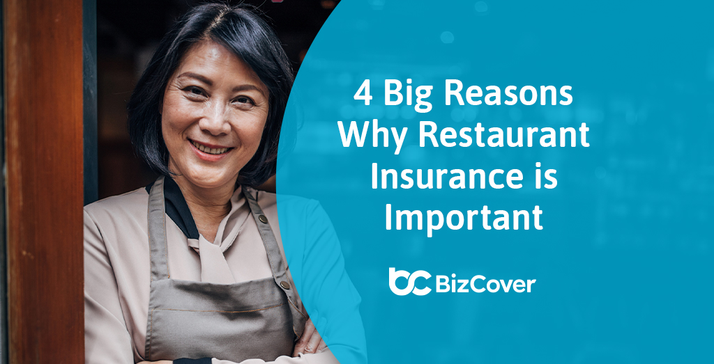 4 reasons why restaurants need business insurance (plus tips) BizCover