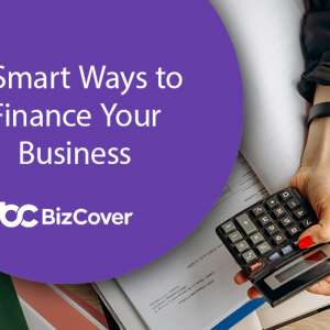 Smart ways to finance your business