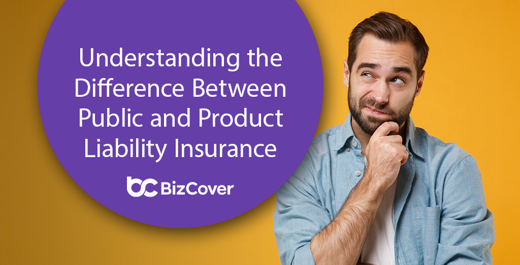 Public Liability and Product Liability Insurance BizCover