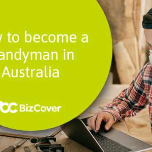 Become a handyman in Australia