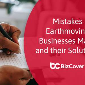 Earthmoving businesses mistakes-solutions