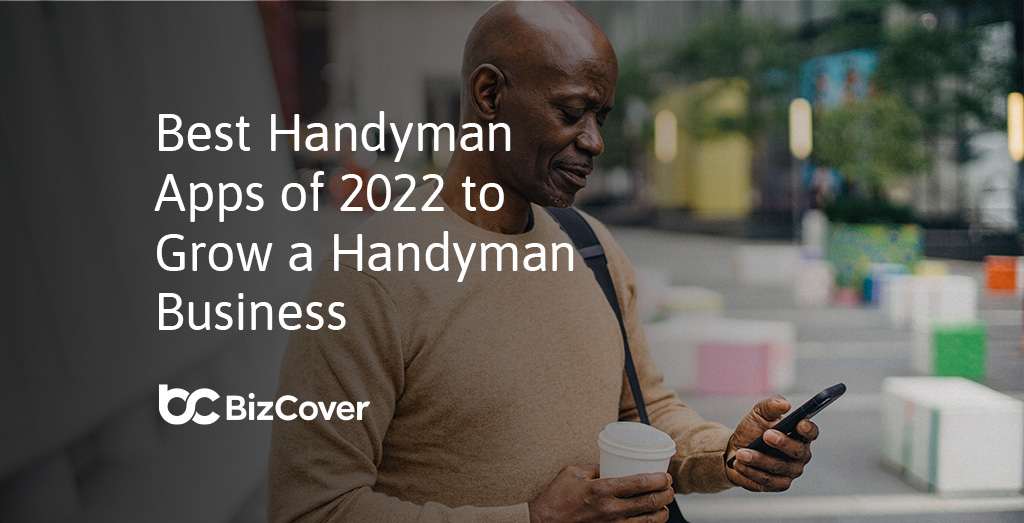6 handyman apps to grow your business in 2024 BizCover
