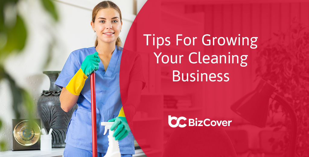 6 ways to market and grow a cleaning business BizCover