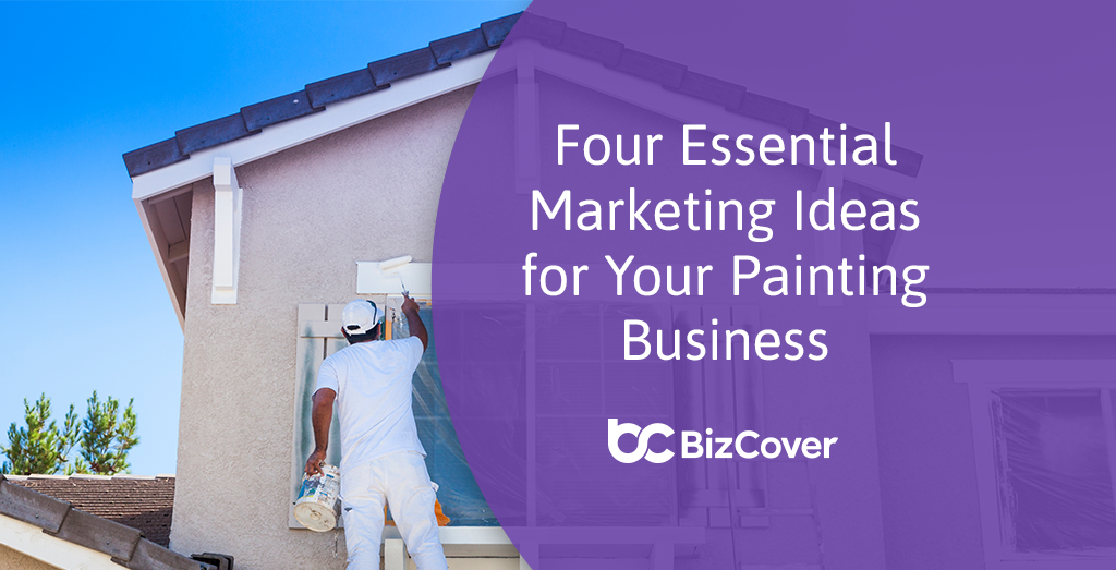 Marketing for Painting Business 4 Growth Strategies BizCover