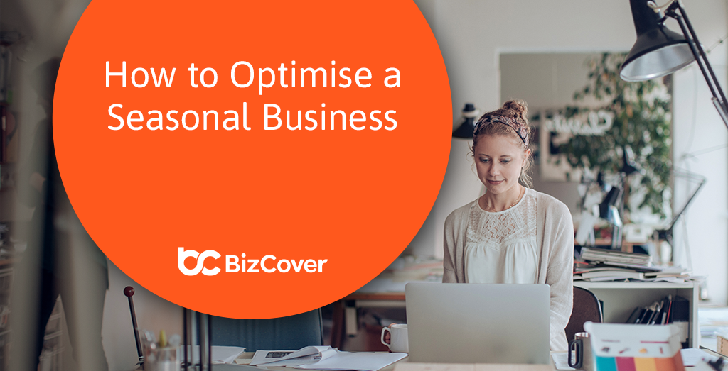 13 tips for managing a seasonal business yearround BizCover