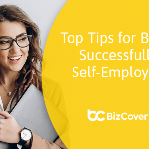 Tips for being successful self employed