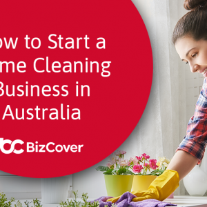 Starting home cleaning business in Australia