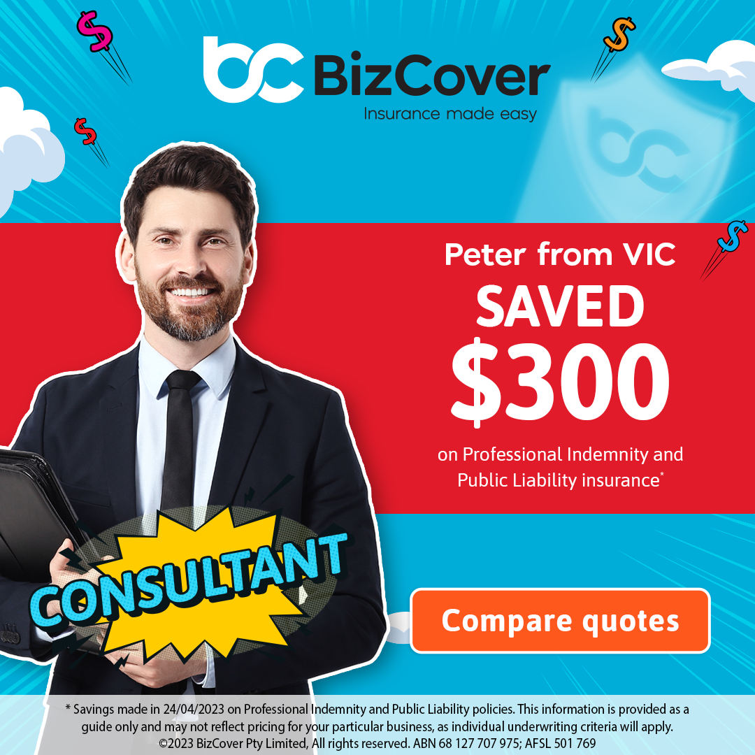 Peter from Victoria Save $300 on Professional Indemnity and Public Liability insurance