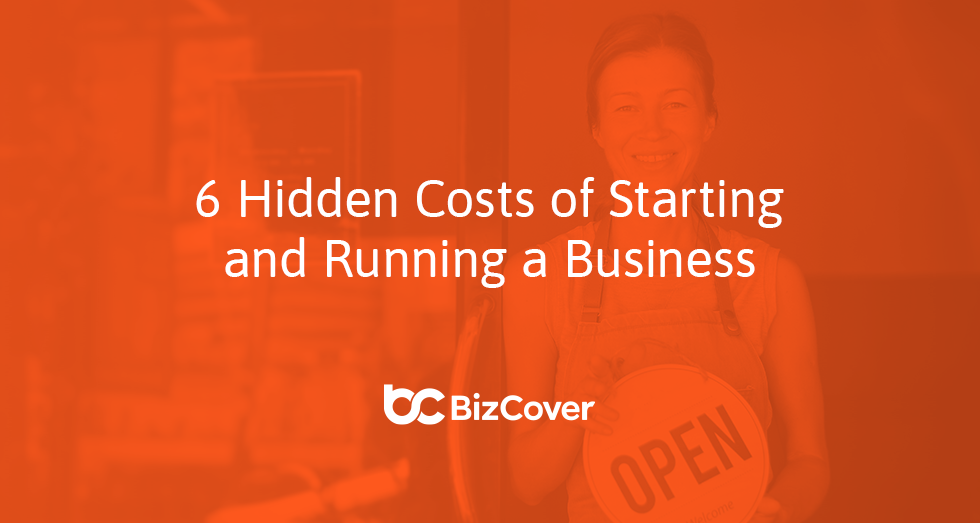 Hidden costs of starting a business
