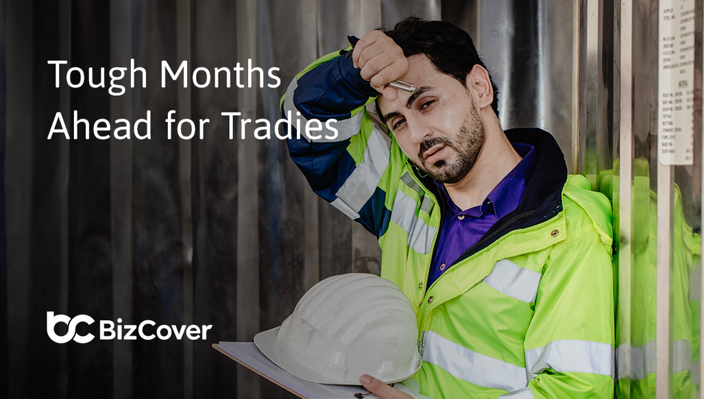 Tough months ahead for tradies