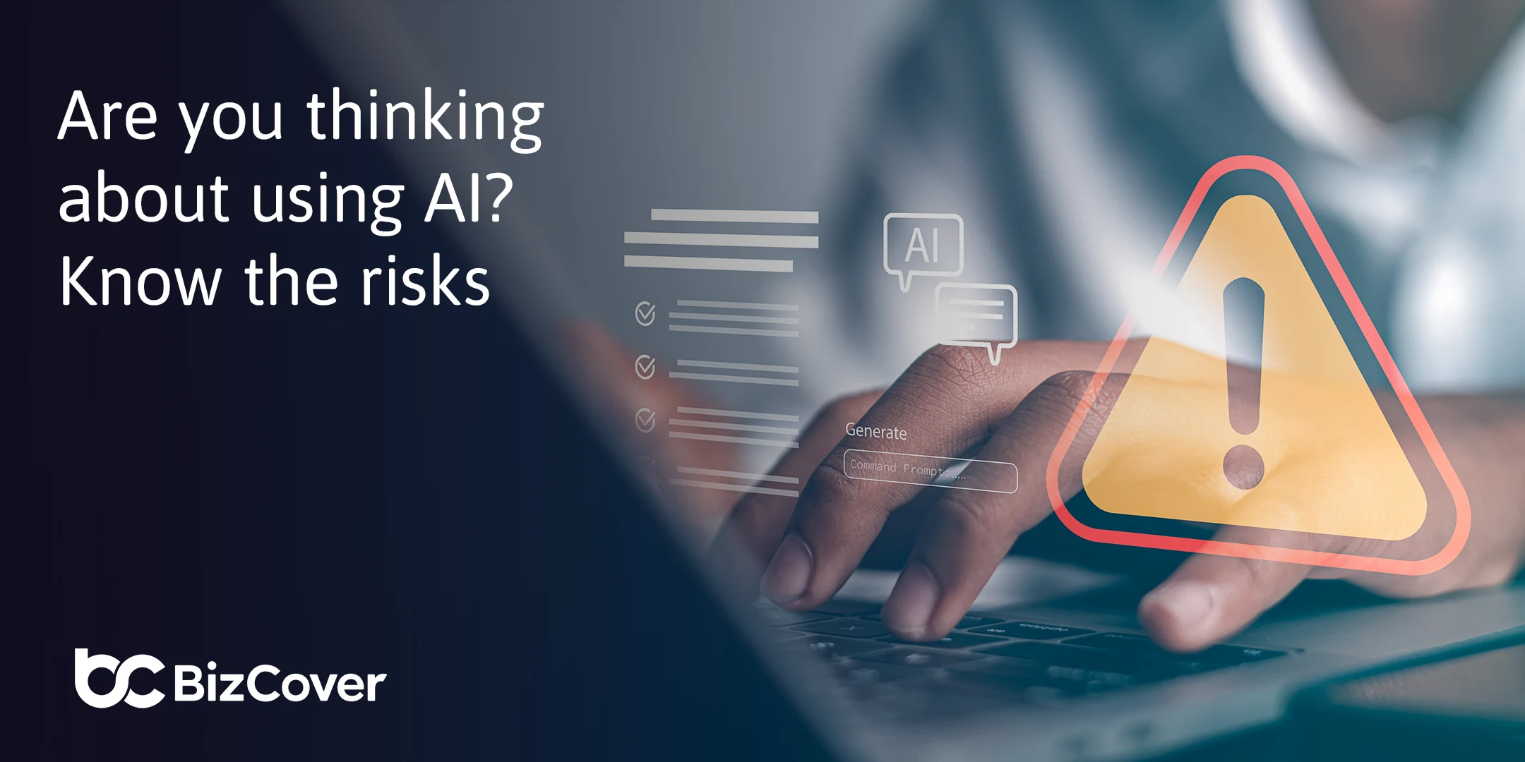 Are you thinking about using AI? Know the risks