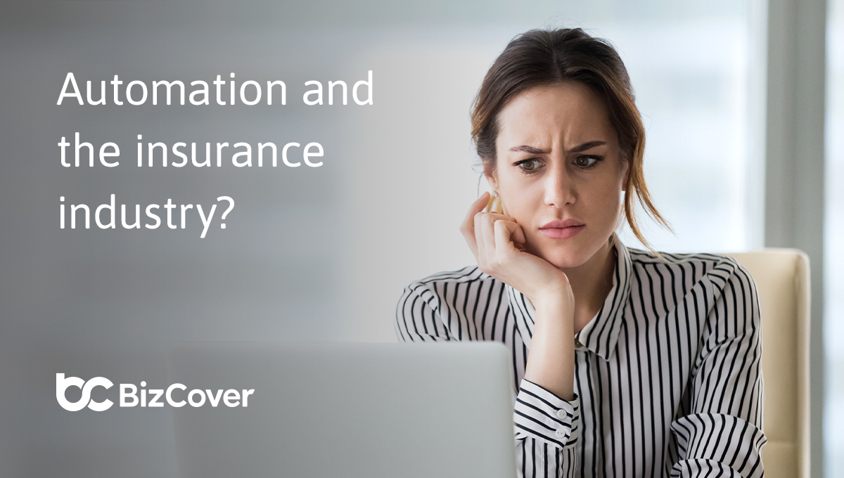 Automation and the insurance industry?