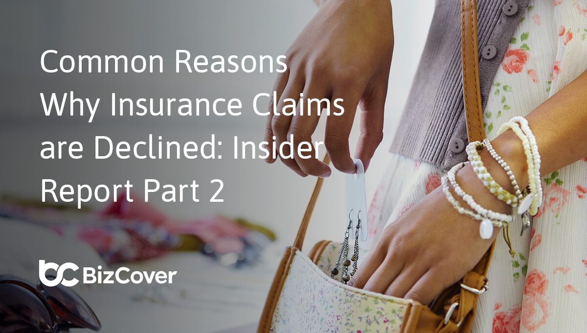 Common Reasons Why Insurance Claims are Declined: Insider Report Part 2 