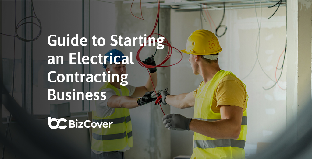 Guide to Start Electrical Contracting Business