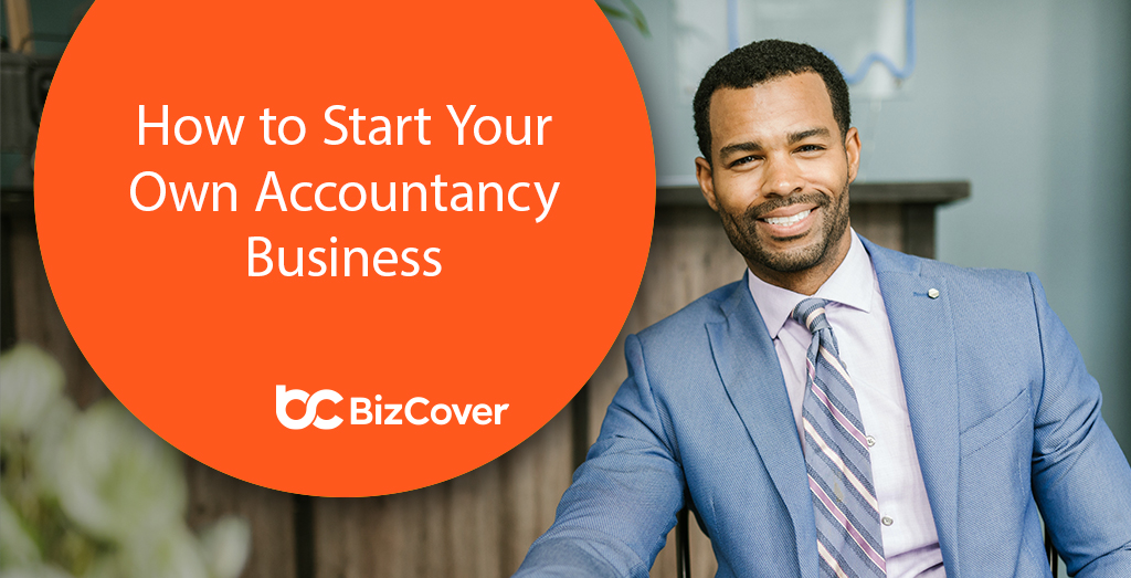 How to start your own accounting business