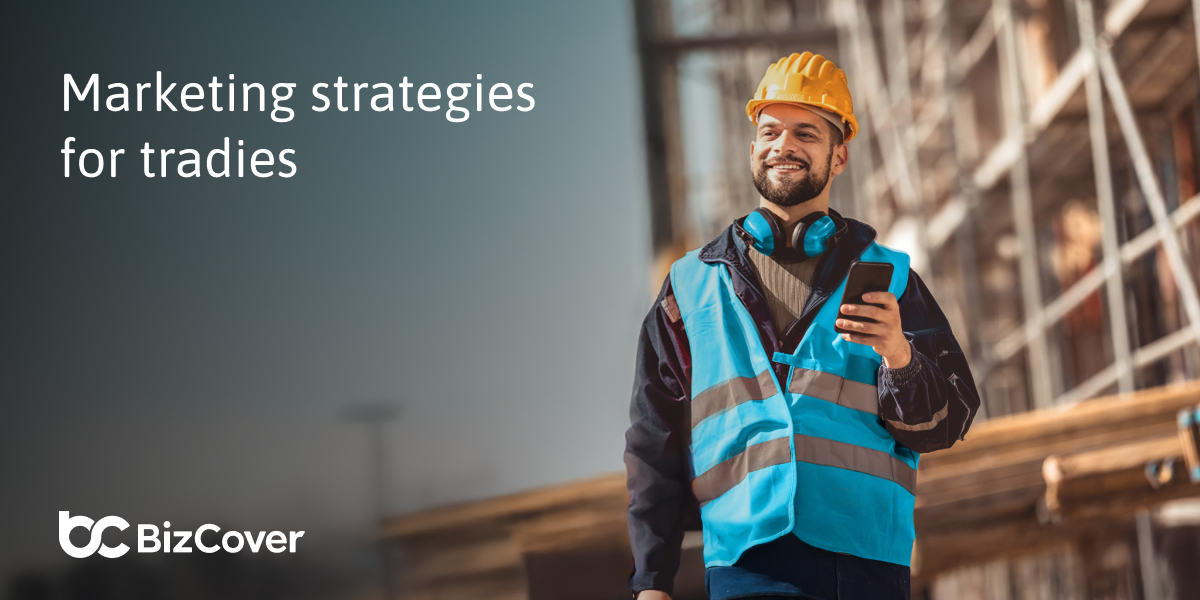 Marketing tips for Tradies