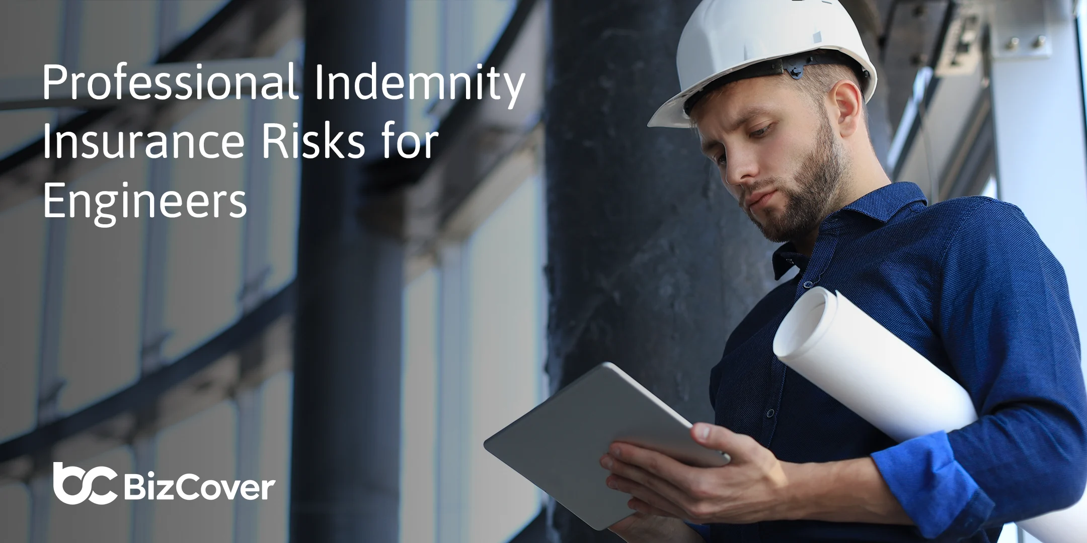 Professional Indemnity insurance risks for engineers