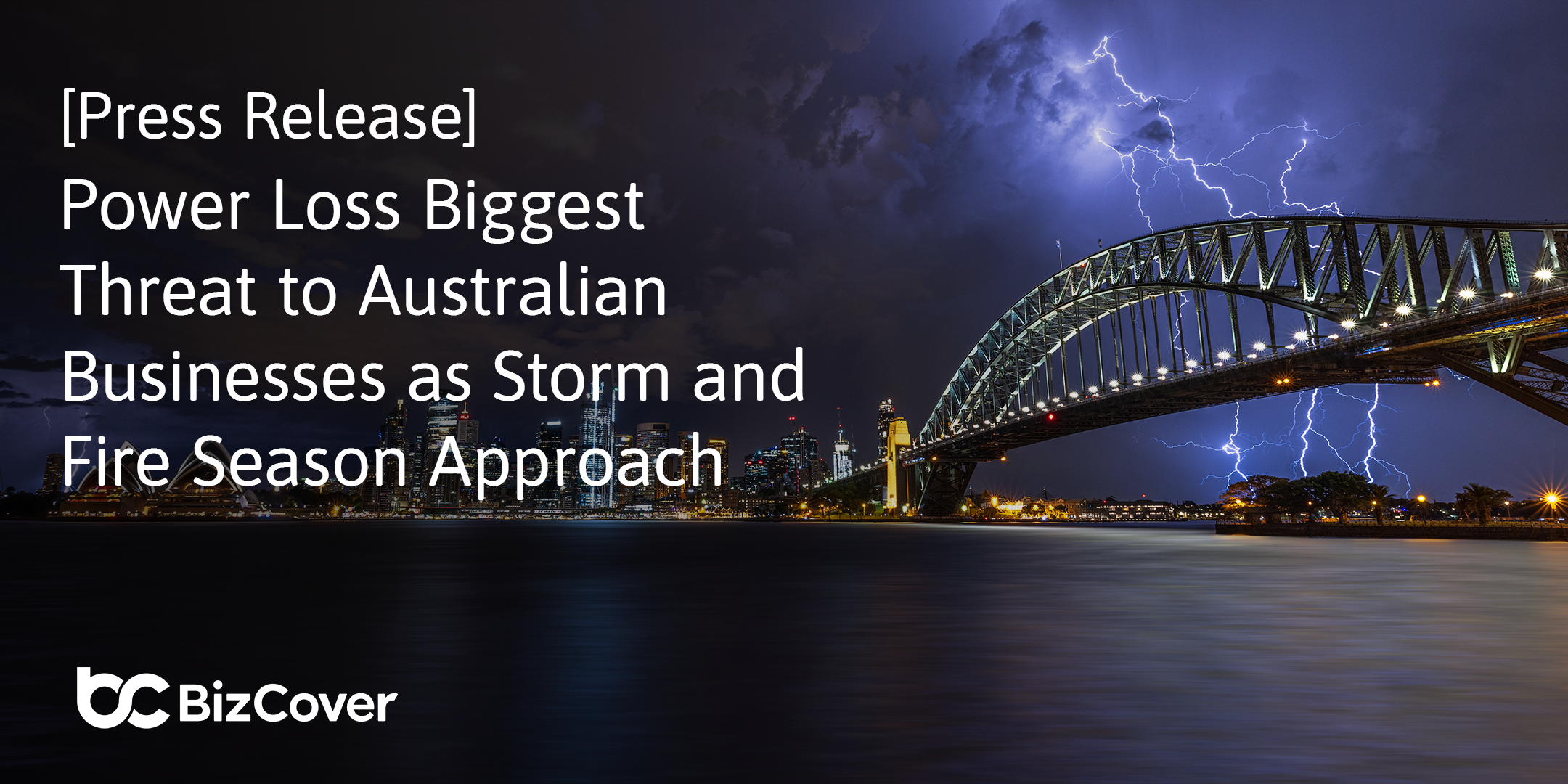 [Press Release] Power loss biggest threat to Australian businesses as storm and fire season approach 
