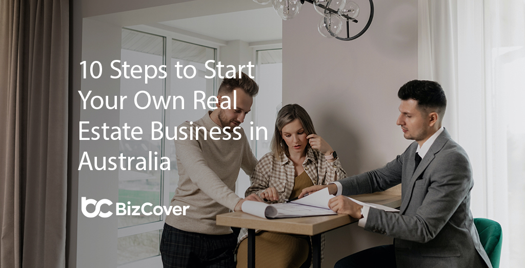 Start own real estate business