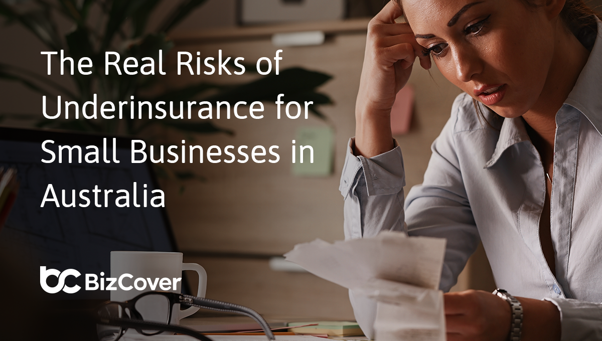 The Real Risks of Underinsurance for Small Businesses in Australia