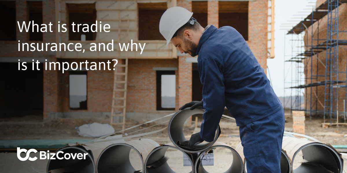 What is tradie insurance, and why is it important?