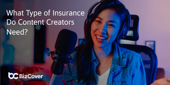 What type of insurance do content creators need?