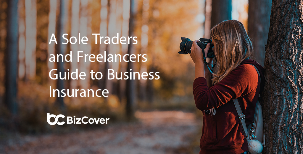 Sole Traders & Freelancers Guide to Business Insurance
