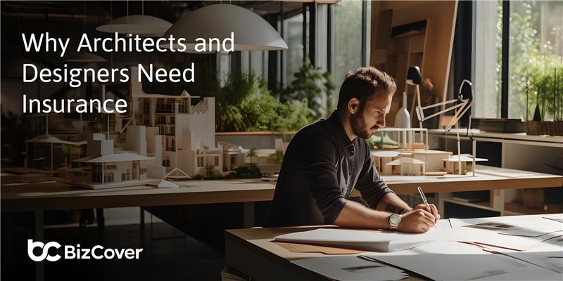 Why architects and designers need insurance