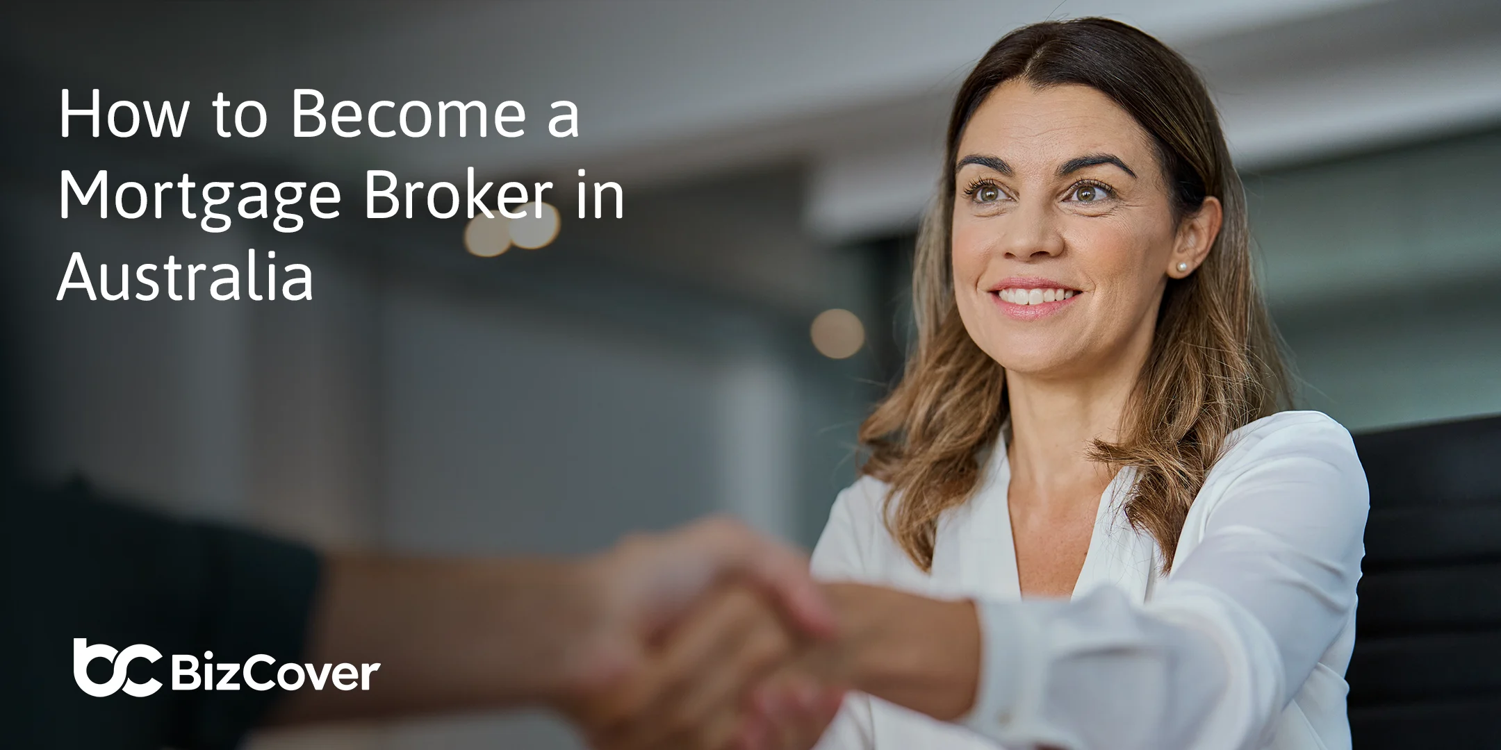 Key requirements for mortgage brokers in Australia