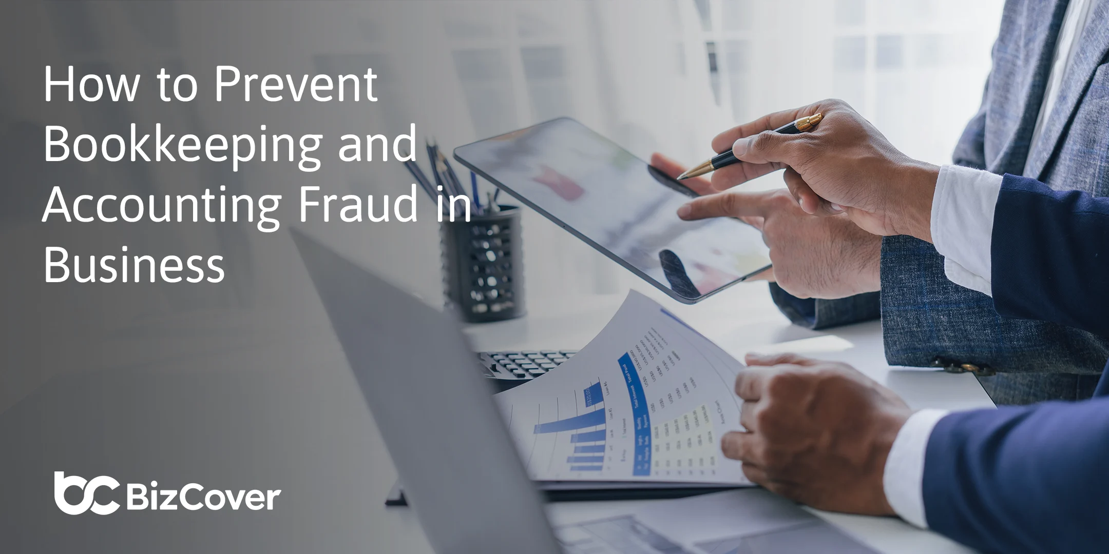 How to prevent business bookkeeping and accounting fraud