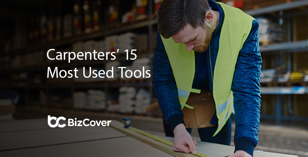 Carpenters most used tools