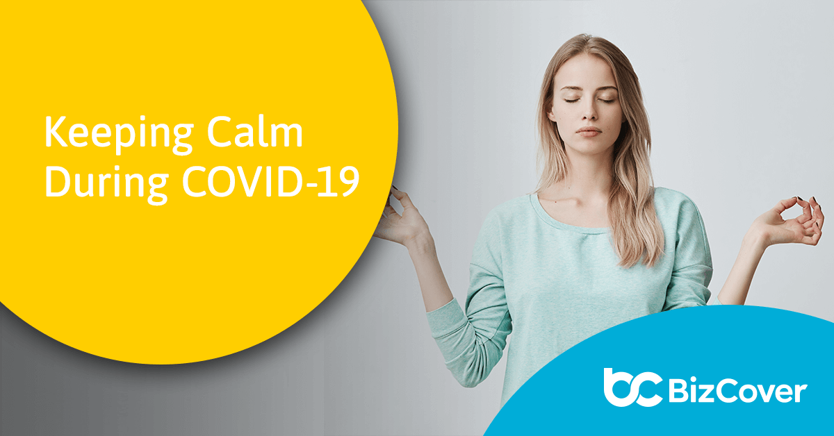 Keeping Calm During COVID-19 