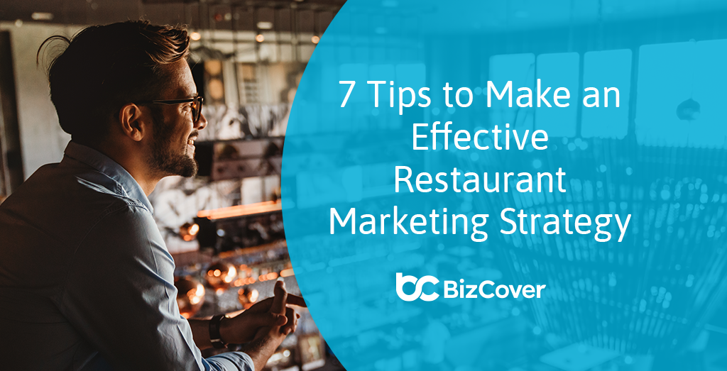 7 marketing tips for restaurants and cafes
