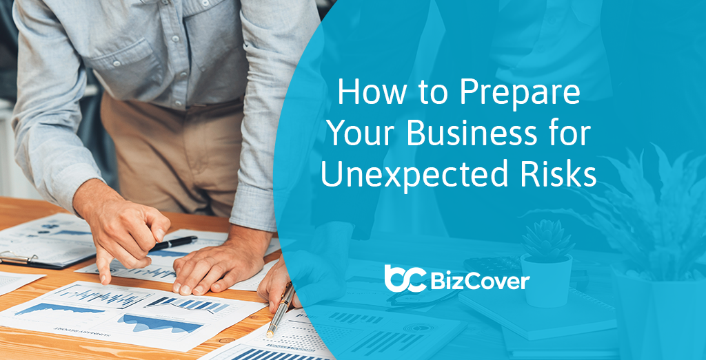 Prepare business for the unexpected
