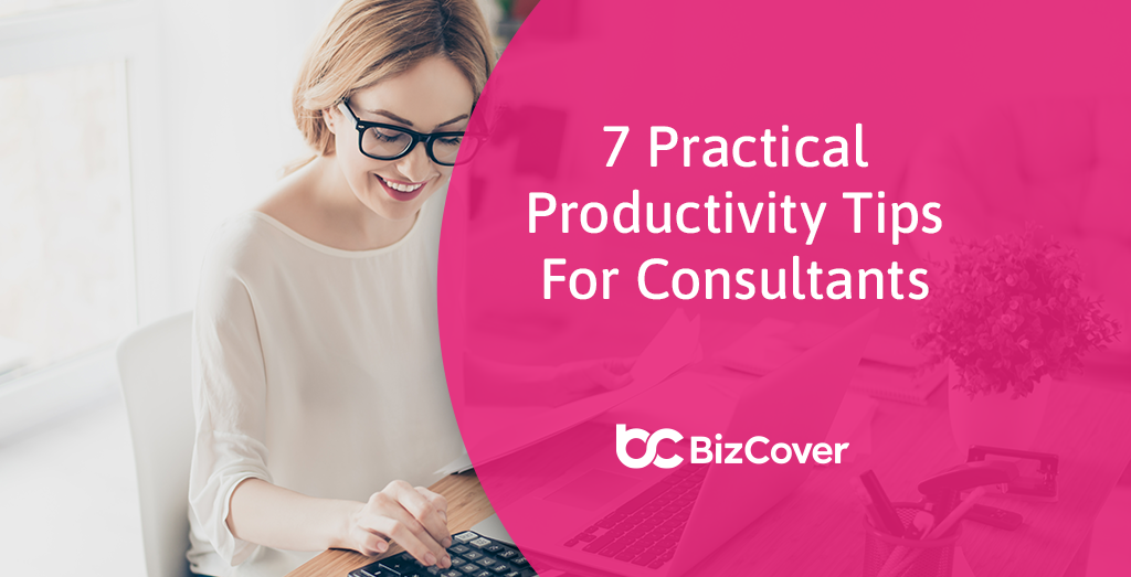 7 practical productivity tips for consultants
