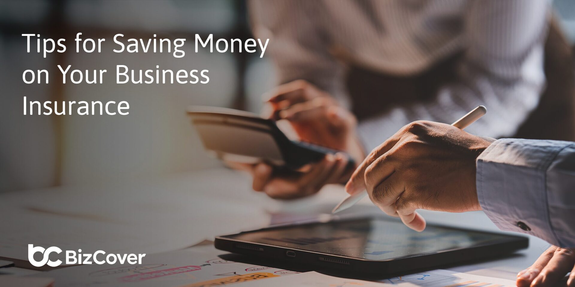 11 ways to save money on your business insurance