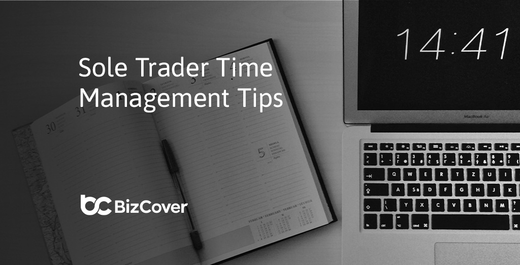 How to Manage Your Time As a Self-Employed Worker