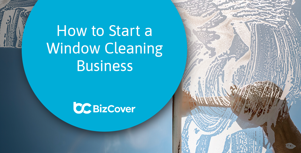 Start window cleaning business