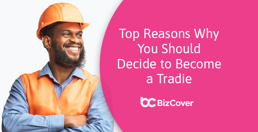 Why should you consider becoming a tradie in Australia