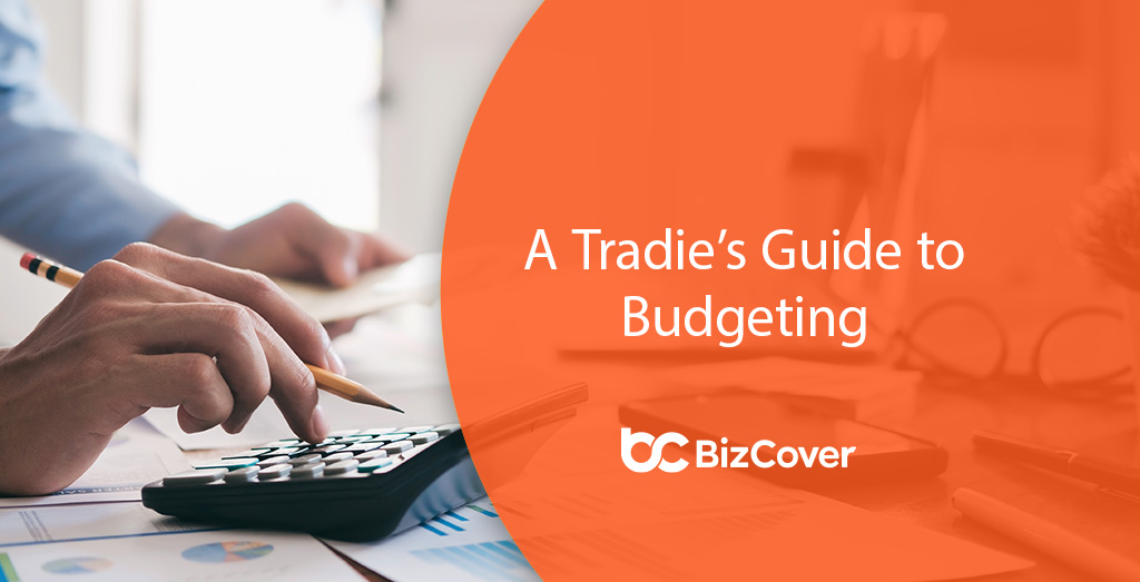 Tradie business budget guide
