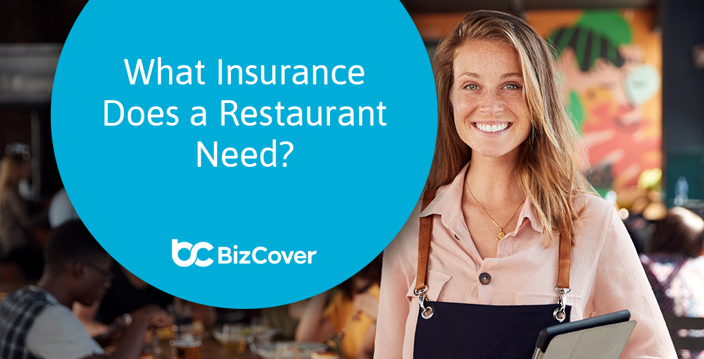 What insurance do I need for a restaurant?