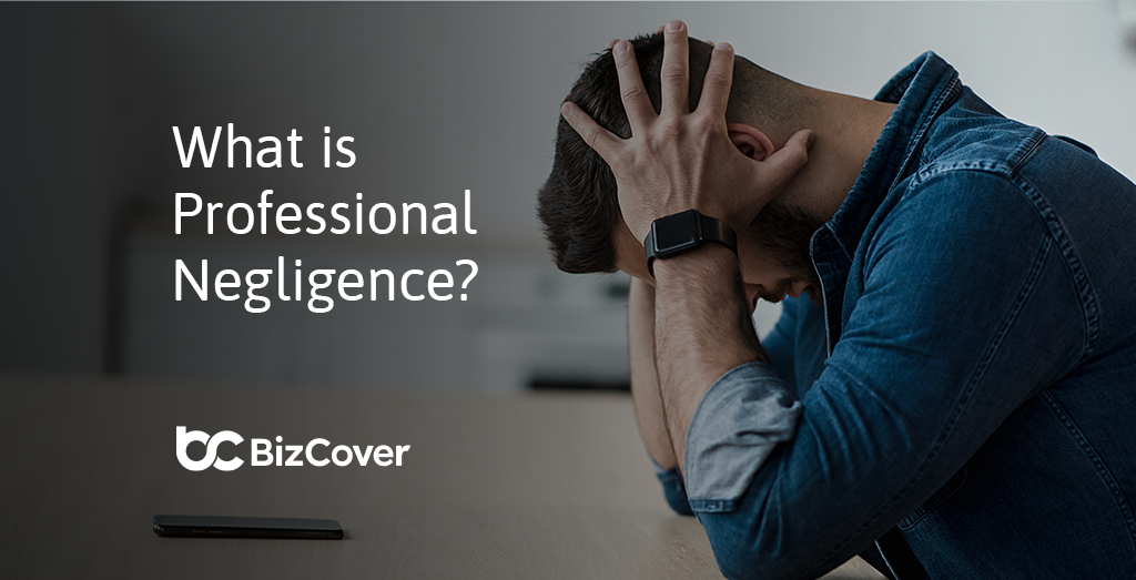 What is Professional Negligence?